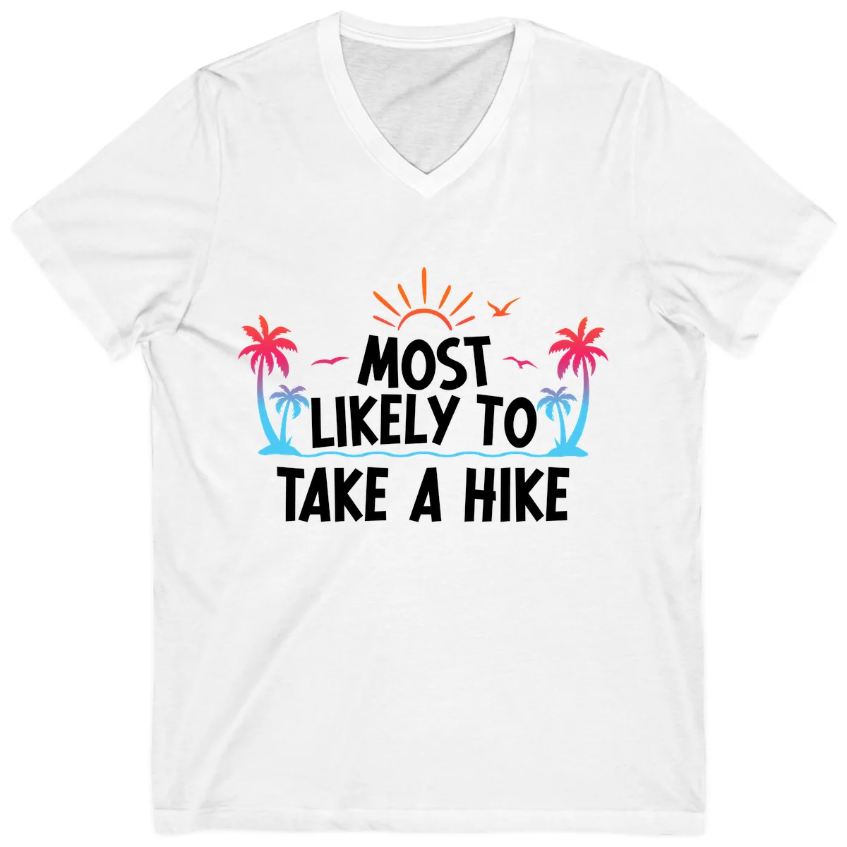 Most Likely To Take A Hike V-Neck in White