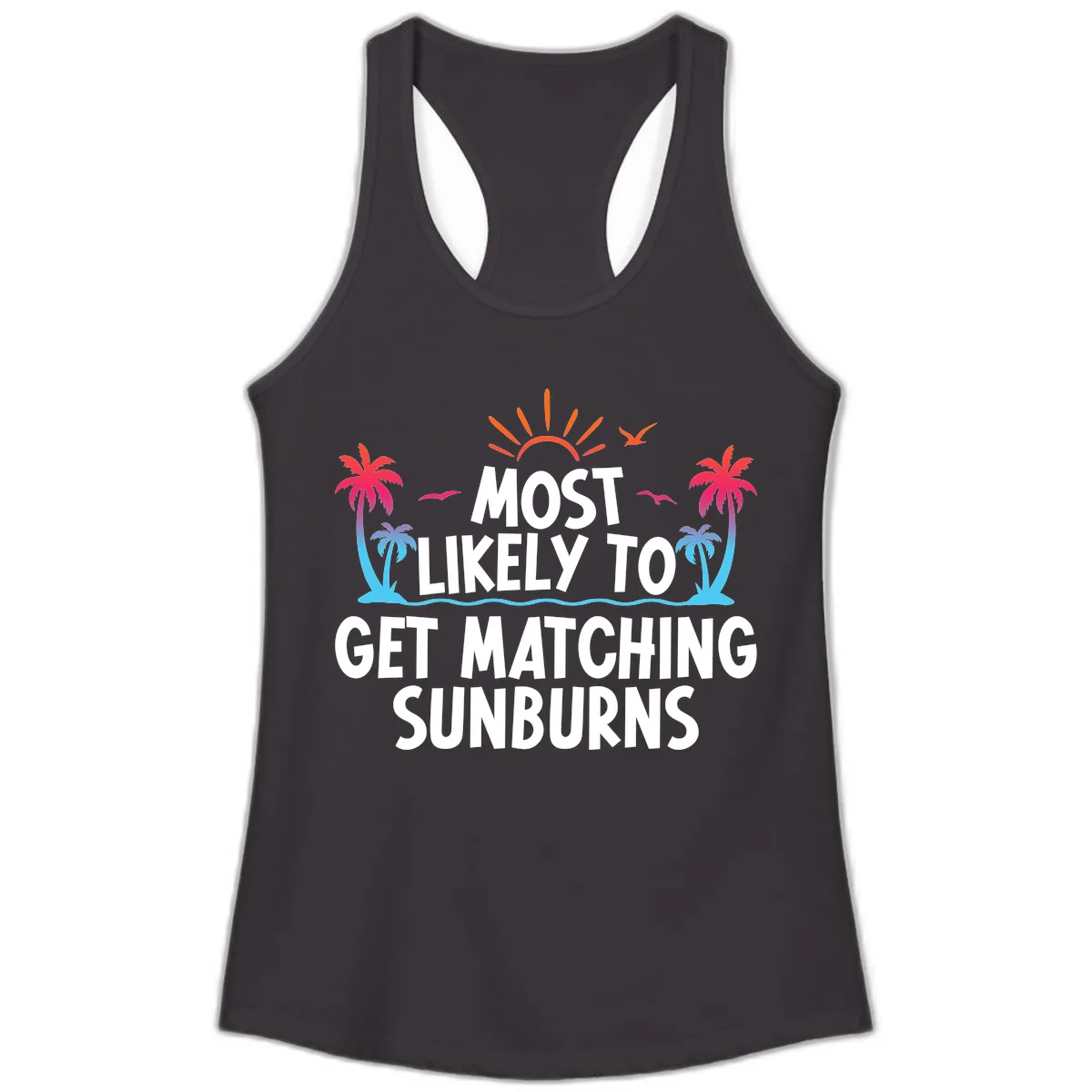 Most Likely To Get Matching Sunburns Ladies Tank in Black