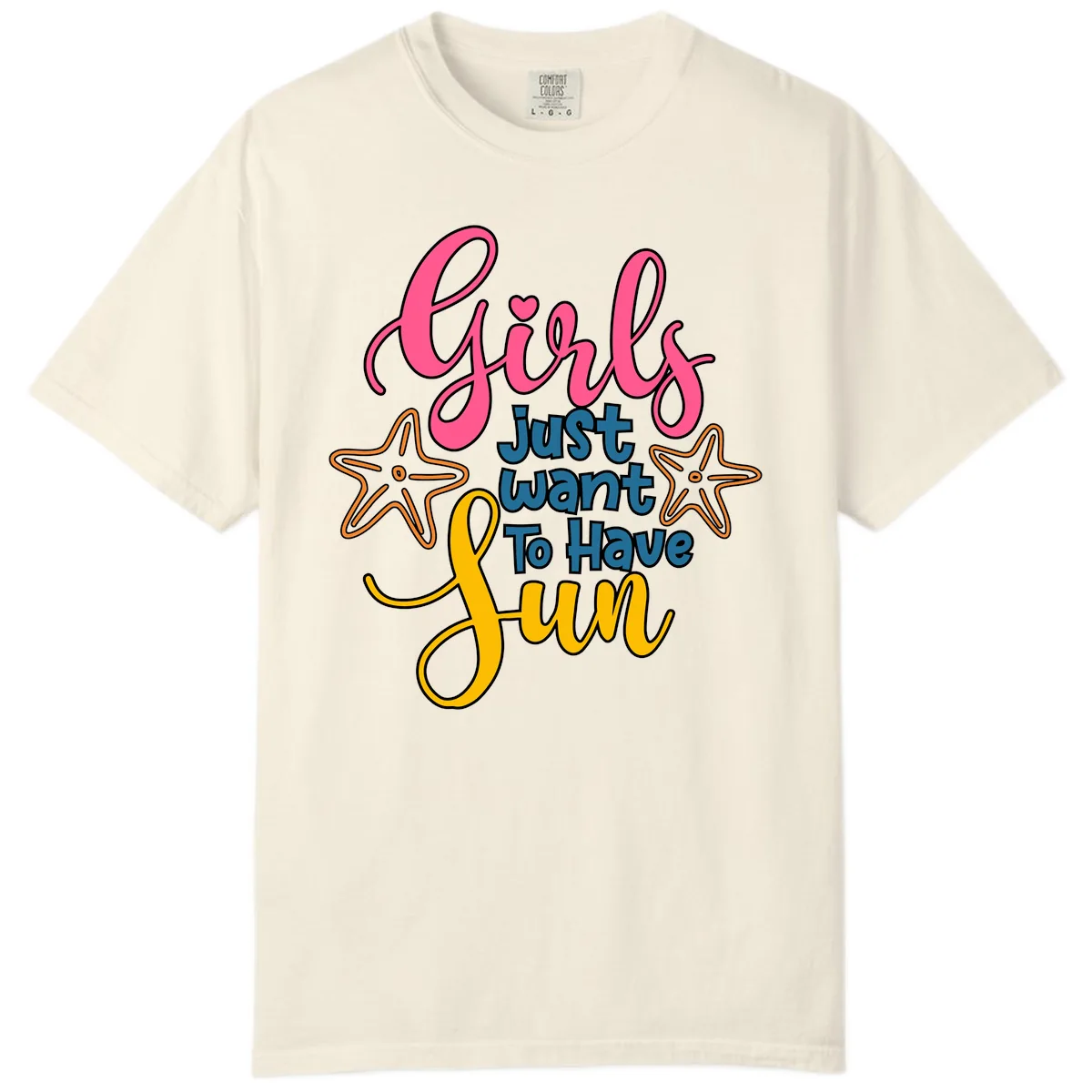 Girls Just Want To Have Fun Cruise Comfort Color in Ivory