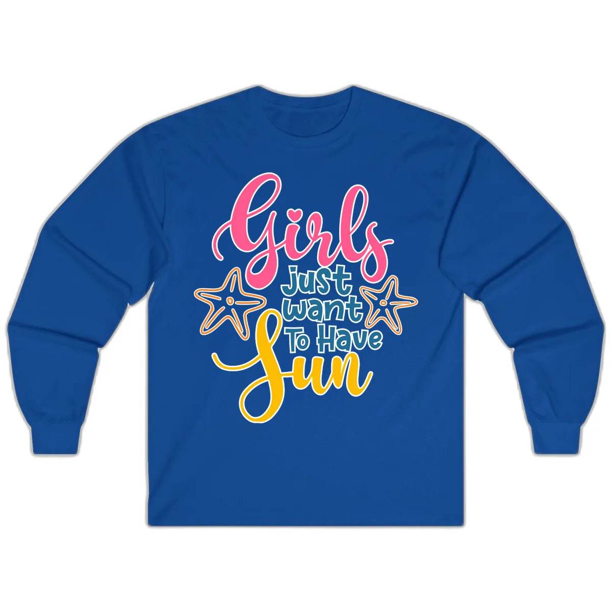Girls Just Want To Have Fun Cruise Long Sleeve in Royal
