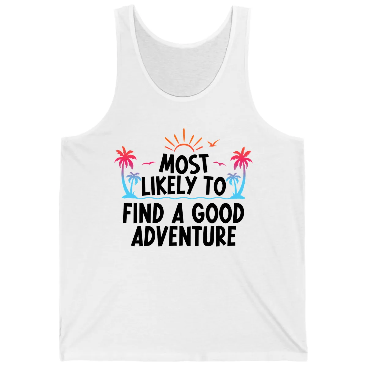 Most Likely To Find A Good Adventure Tank in White