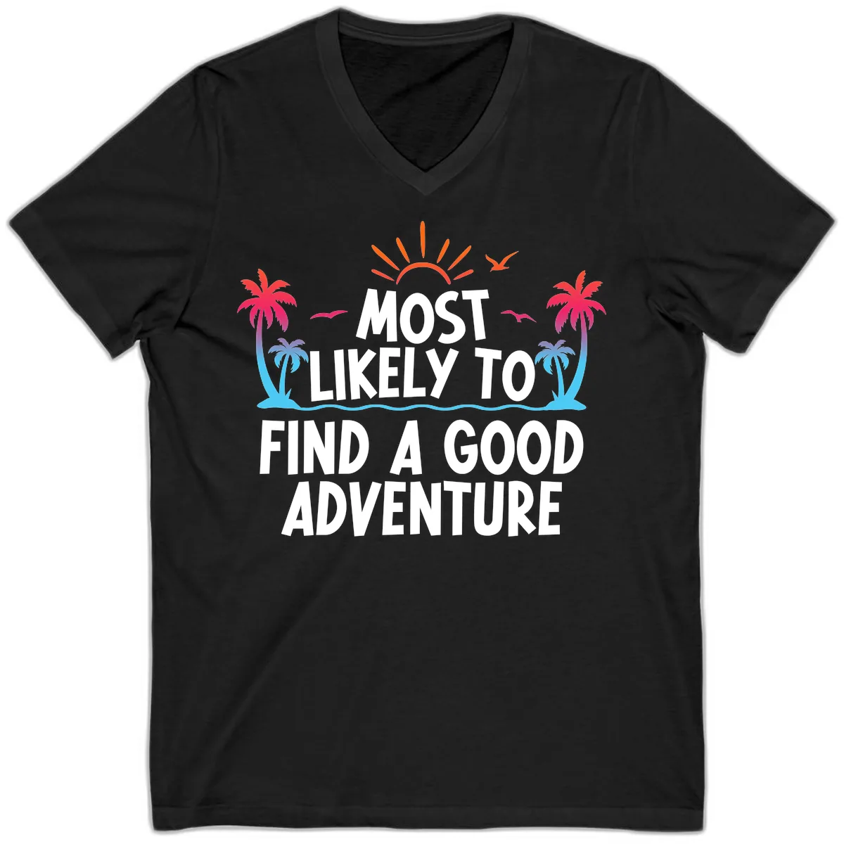 Most Likely To Find A Good Adventure V-Neck in Black