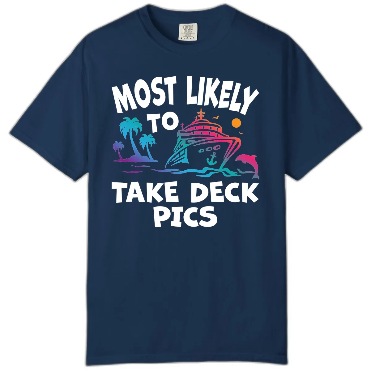Most Likely To Take Deck Pics Comfort Color in Navy