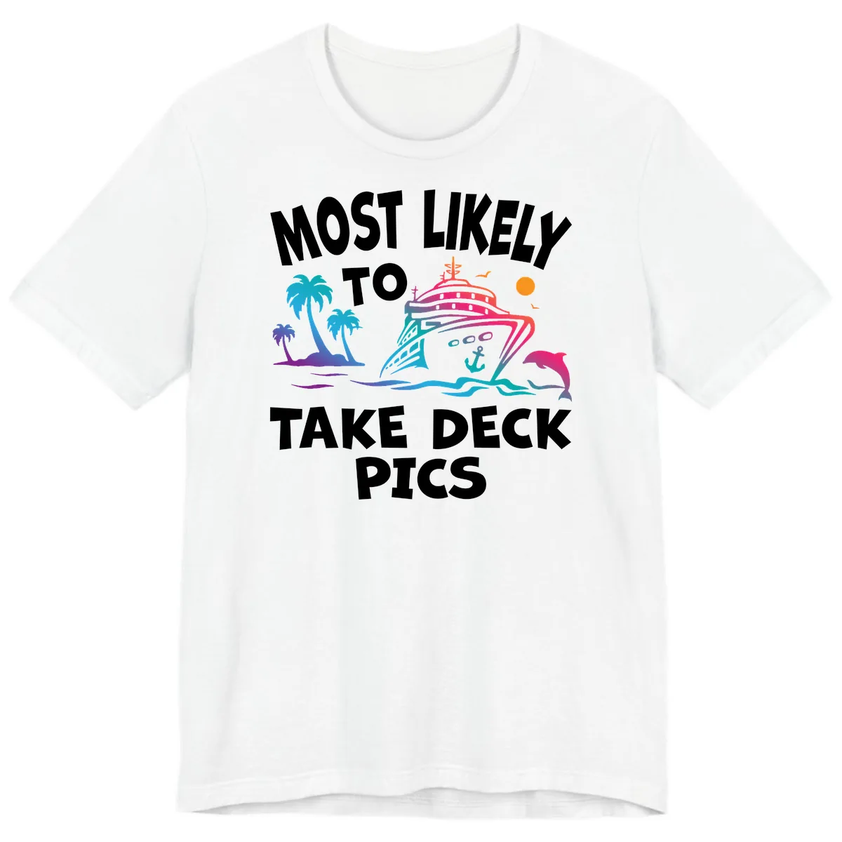 Most Likely To Take Deck Pics Premium T-Shirt in White