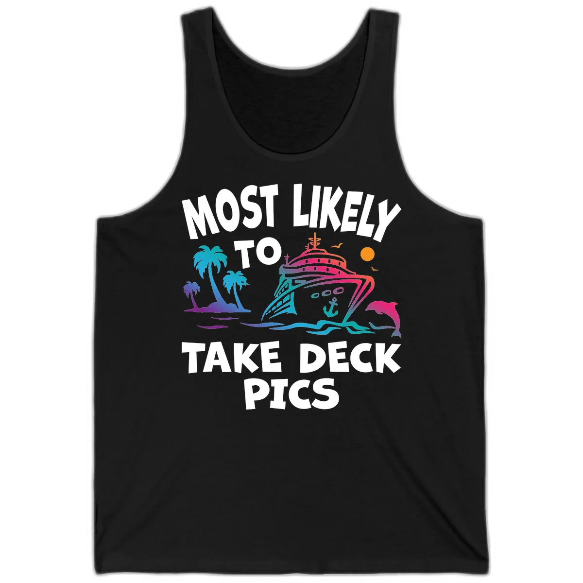 Most Likely To Take Deck Pics Tank in Black