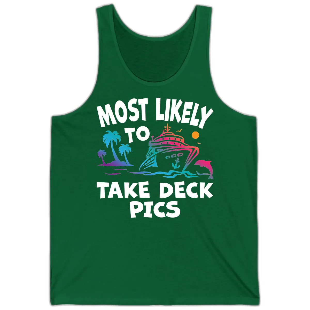 Most Likely To Take Deck Pics Tank in Kelly