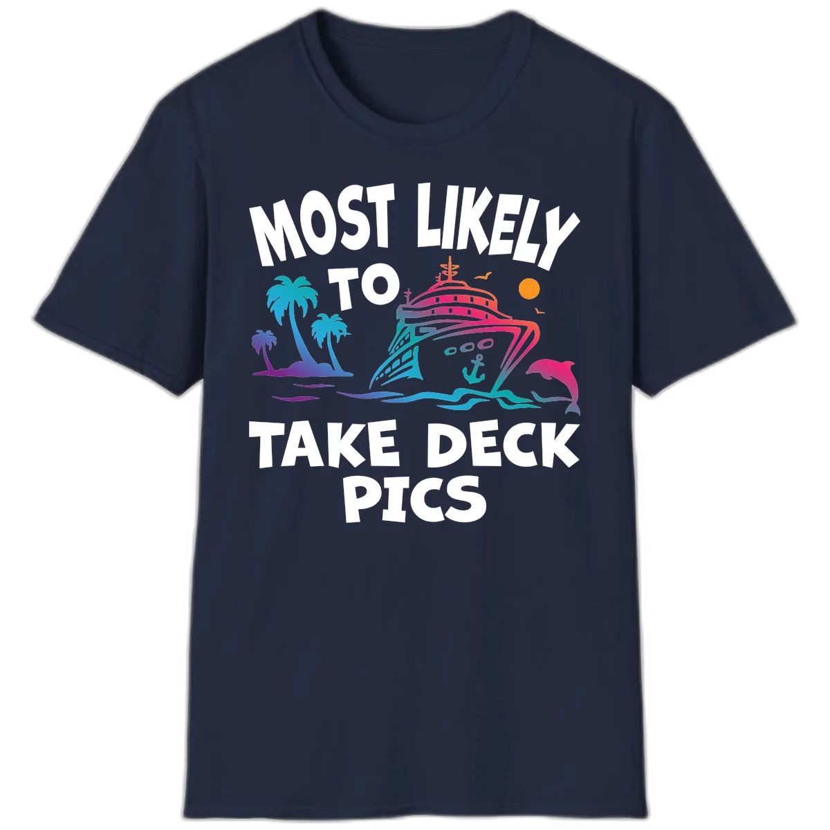 Most Likely To Take Deck Pics T-Shirt in Navy