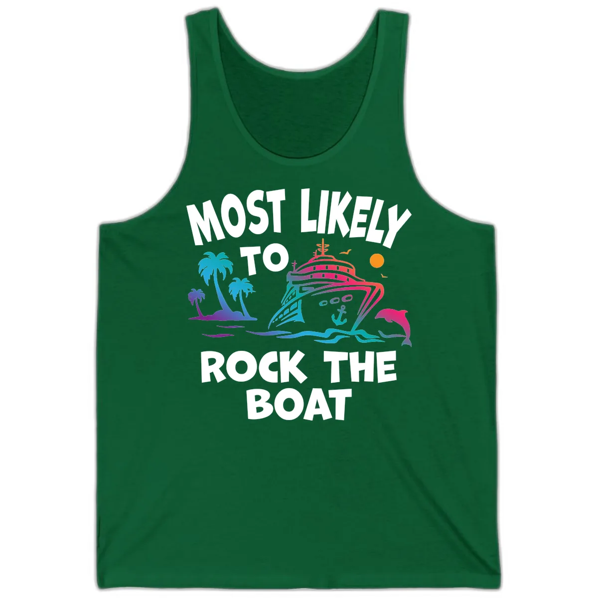 Most Likely To Rock The Boat Tank in Kelly