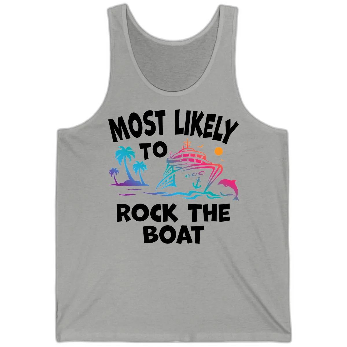 Most Likely To Rock The Boat Tank in Athletic Heather