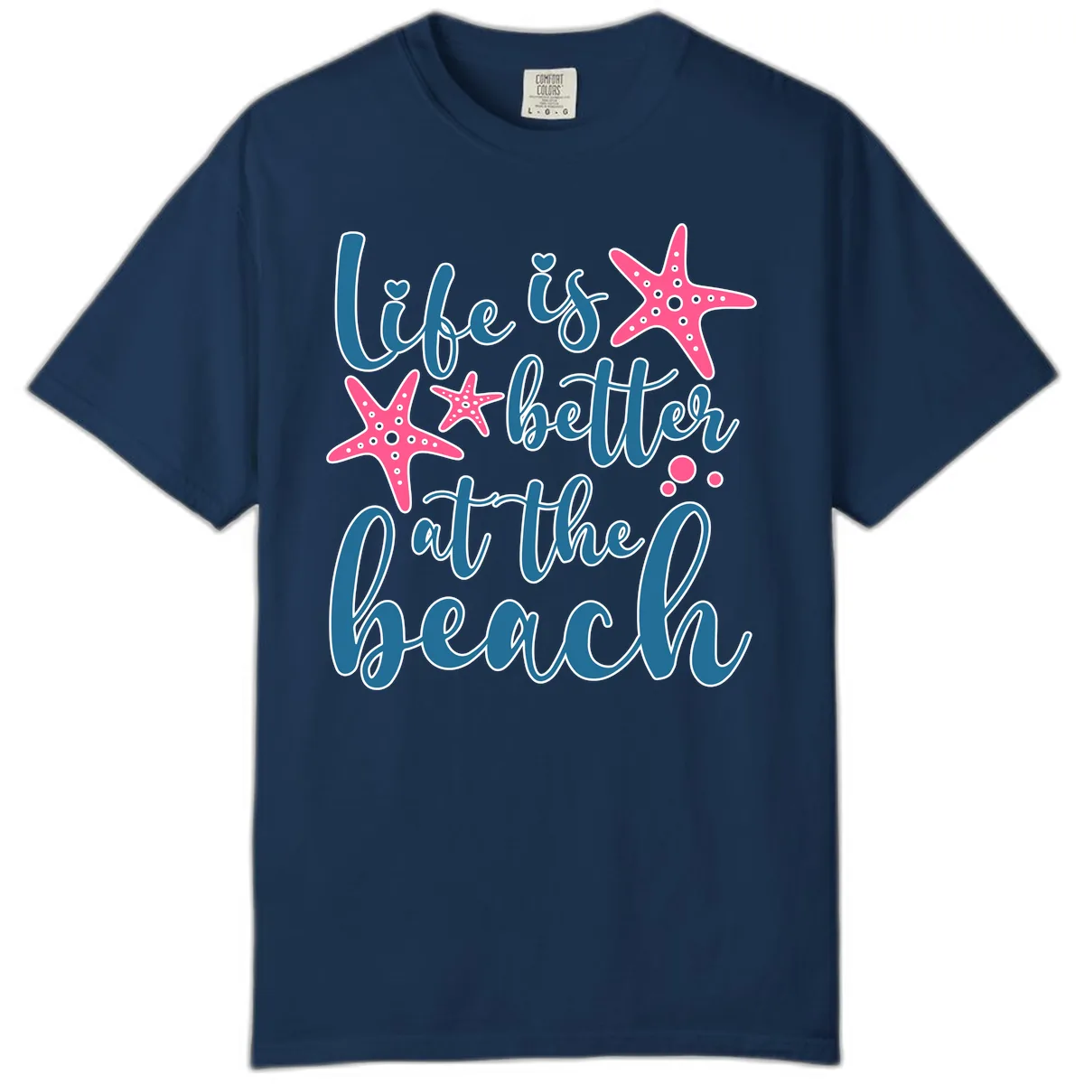 Life Is Better At The Beach Comfort Color in Navy