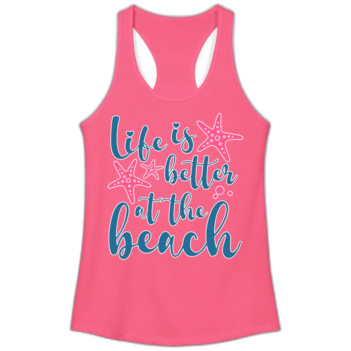 Life Is Better At The Beach Ladies Tank in Solid Hot Pink