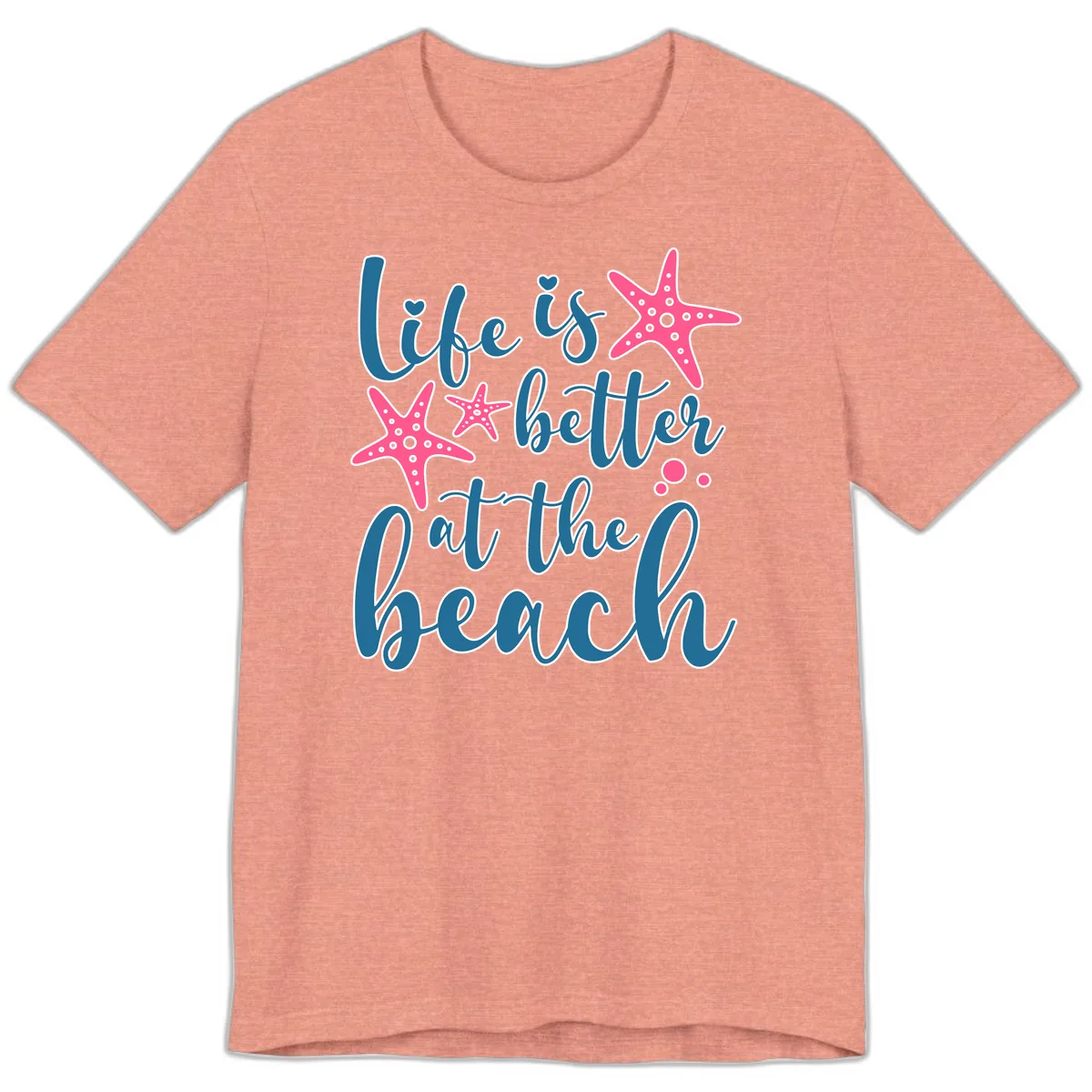 Life Is Better At The Beach Premium T-Shirt in Heather Sunset