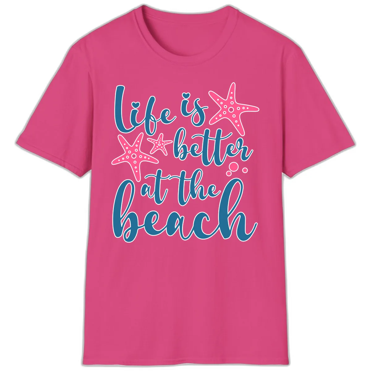 Life Is Better At The Beach T-Shirt in Heliconia