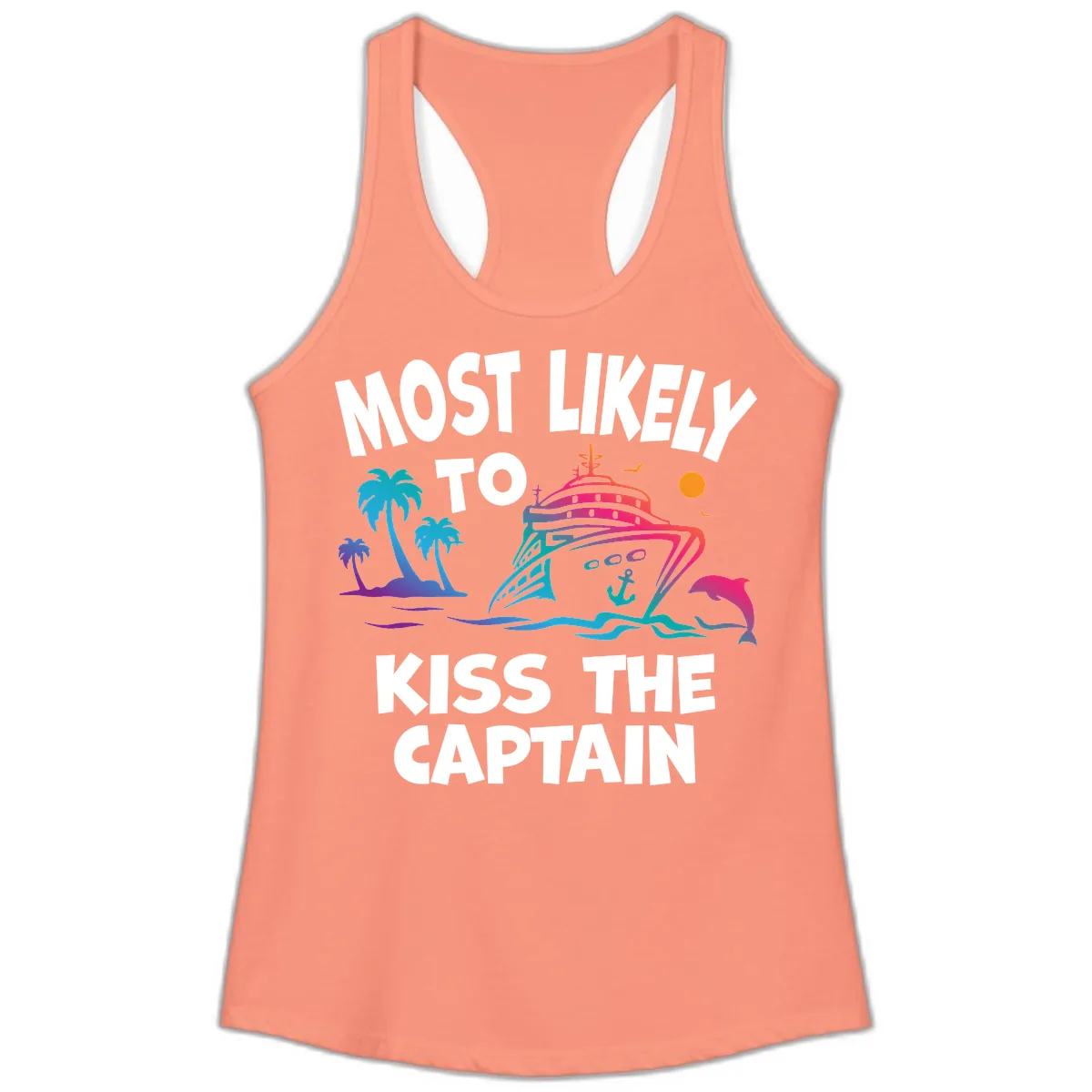 Most Likely To Kiss The Captain Ladies Tank in Solid Light Orange