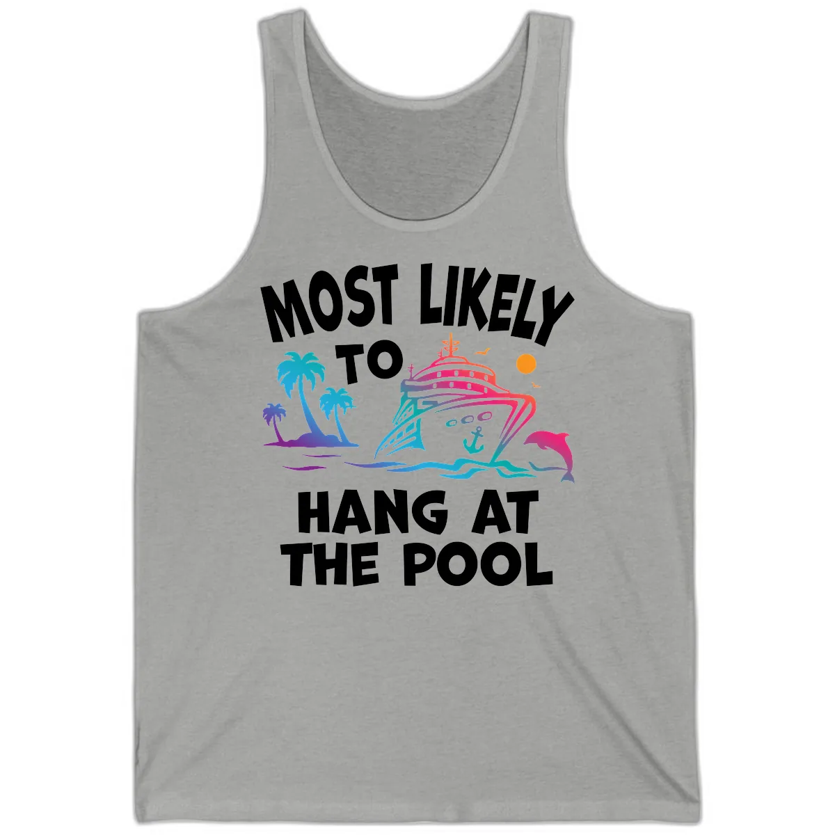 Most Likely To Hang At The Pool Tank in Athletic Heather