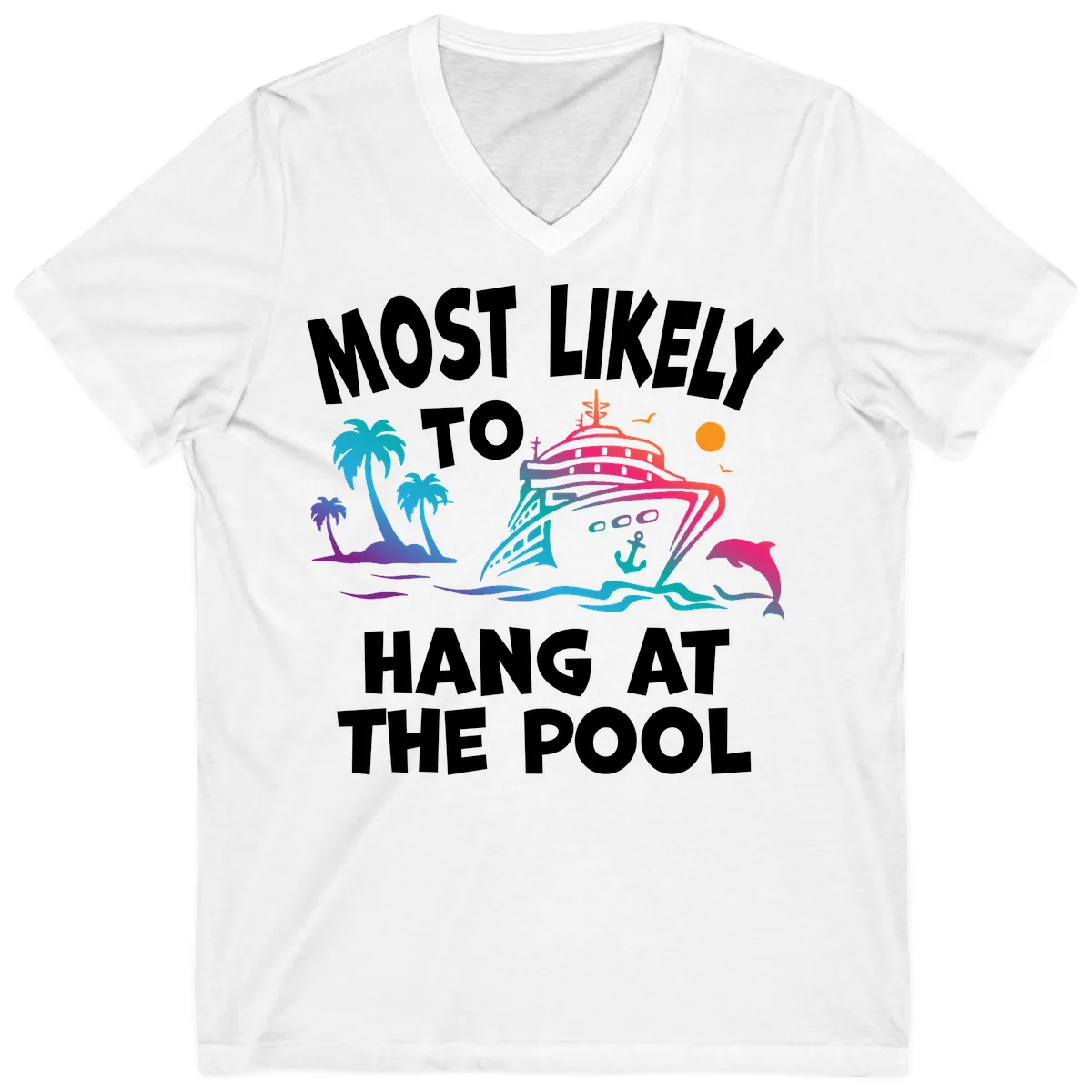 Most Likely To Hang At The Pool V-Neck in White