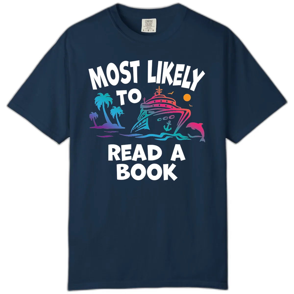 Most Likely To Read A Book Cruise Comfort Color in True Navy