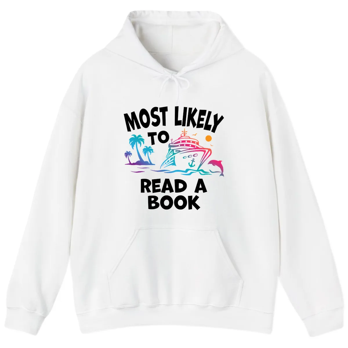 Most Likely To Read A Book Cruise Hoodie in White