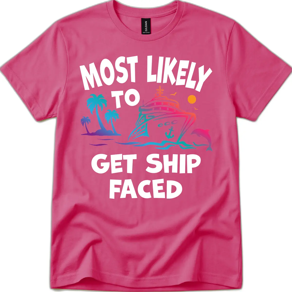Most Likely To Get Ship Faced T-Shirt in Heliconia