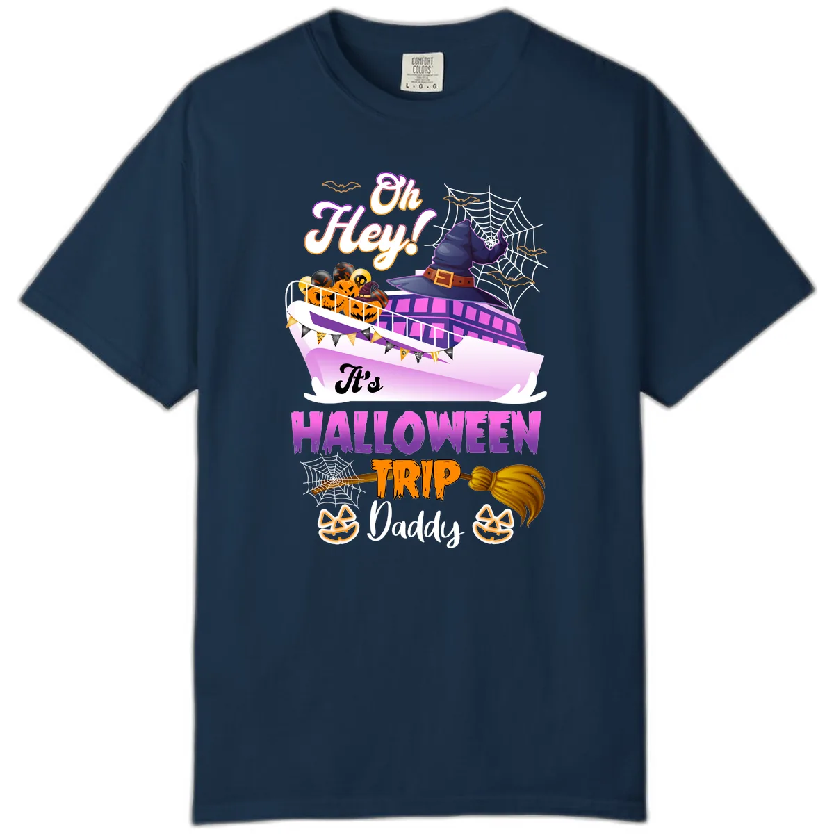 Oh Hey It's Halloween Trip Daddy Comfort Color in True Navy