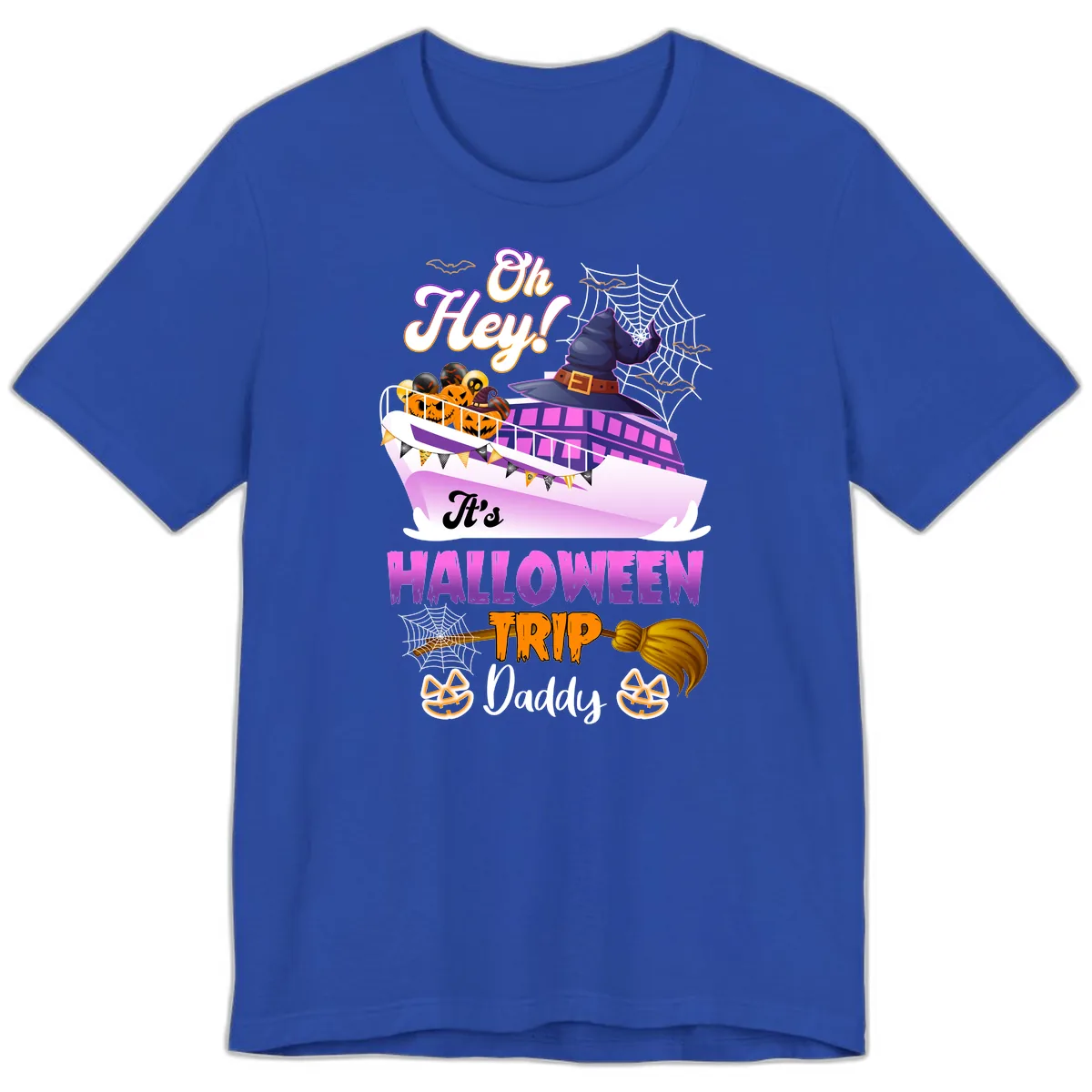 Oh Hey It's Halloween Trip Daddy Premium T-Shirt in True Royal