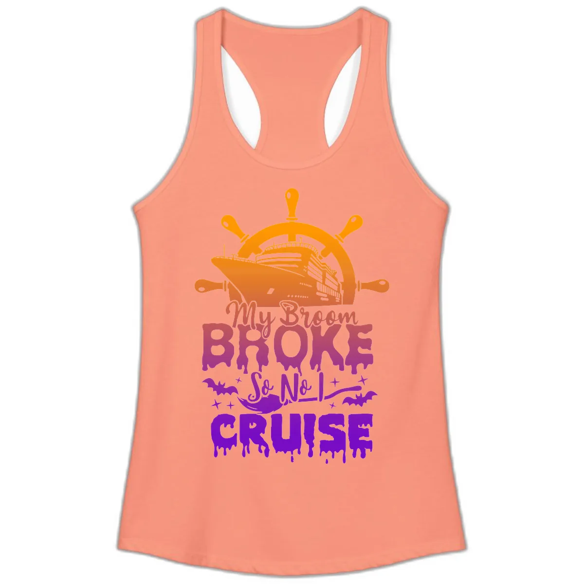 My Broom So No I Cruise Ladies Tank in Solid Light Orange