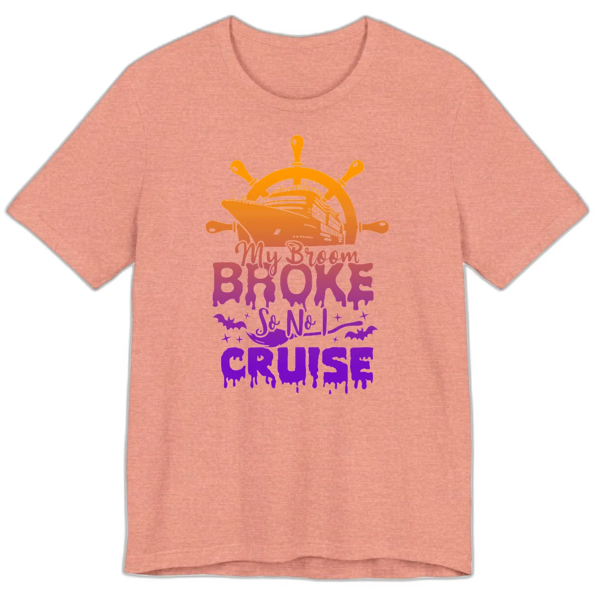 My Broom So No I Cruise Premium T-Shirt in Heather Sunset