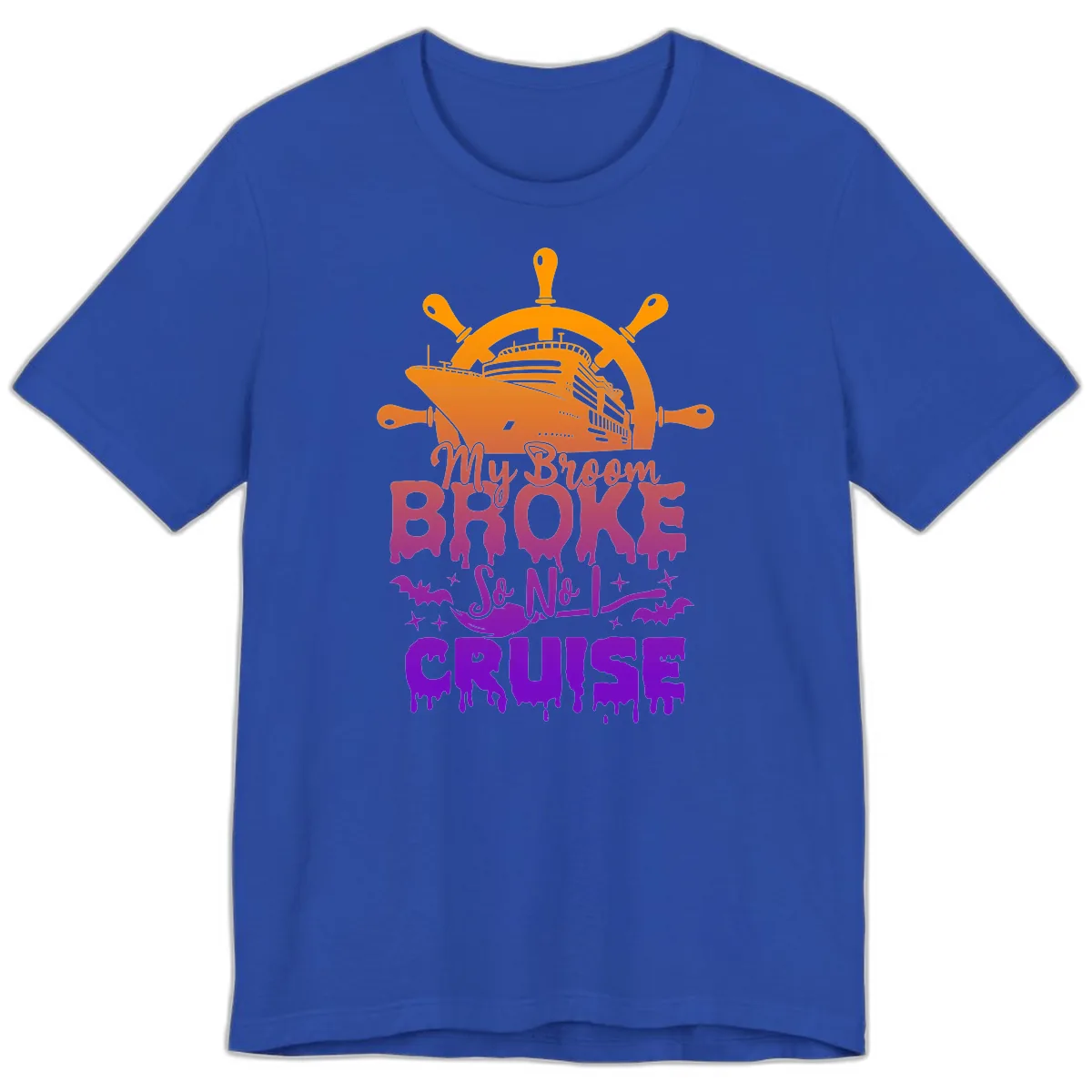 My Broom So No I Cruise Premium T-Shirt in True Royal
