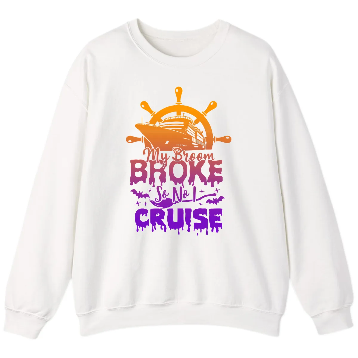 My Broom So No I Cruise Sweatshirt in White