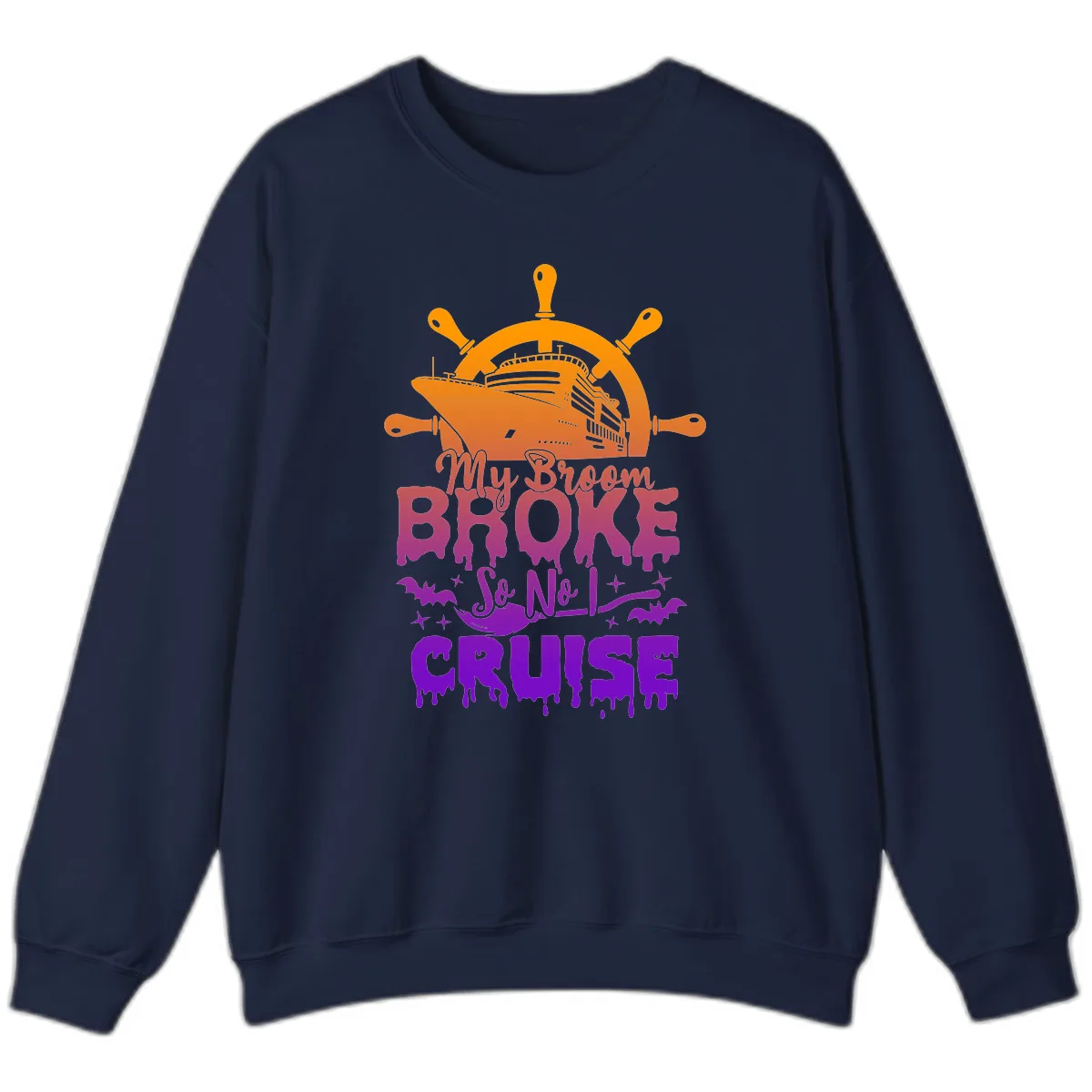 My Broom So No I Cruise Sweatshirt in Navy