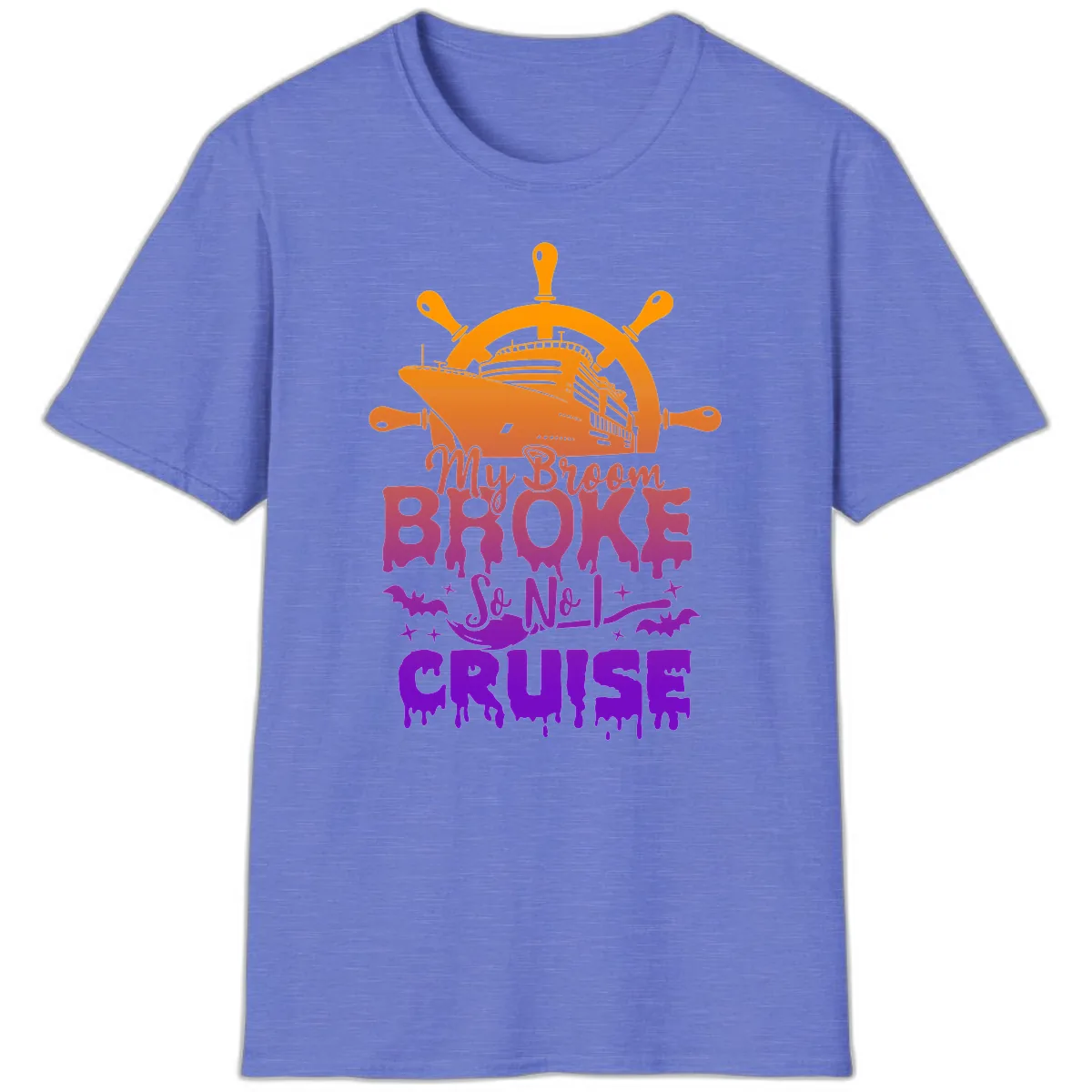 My Broom So No I Cruise T-Shirt in Heather Royal