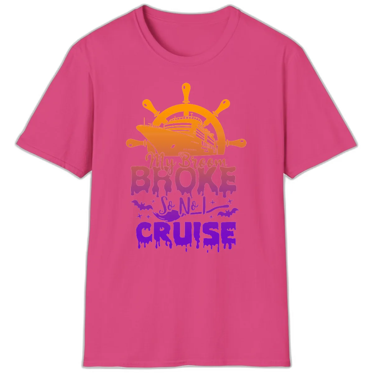 My Broom So No I Cruise T-Shirt in Heliconia