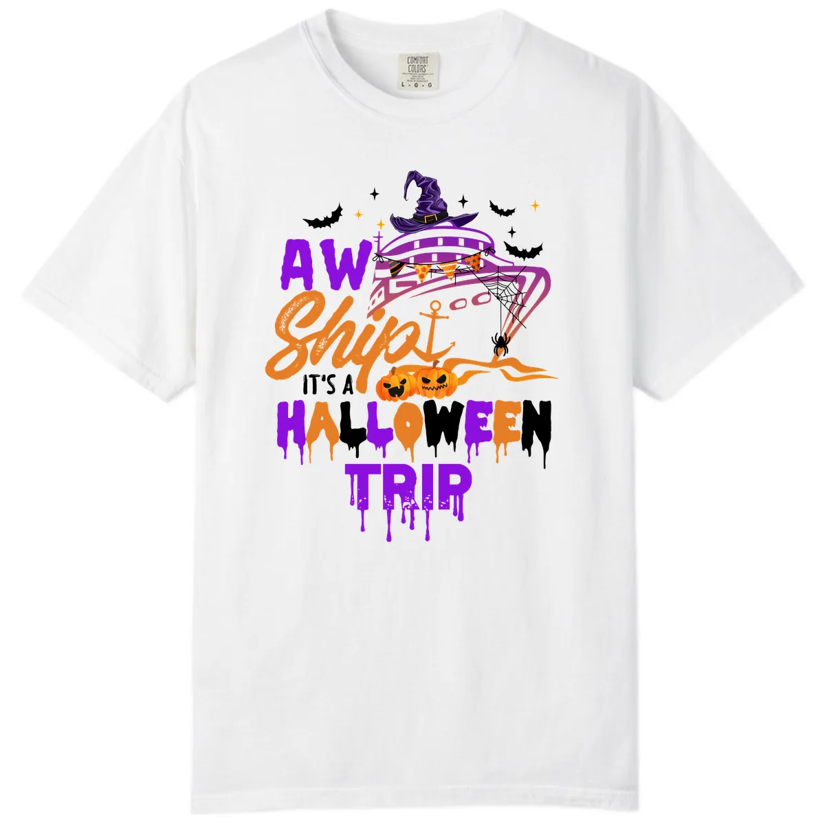 Aw Shiver Me Halloween Trip Comfort Color in White