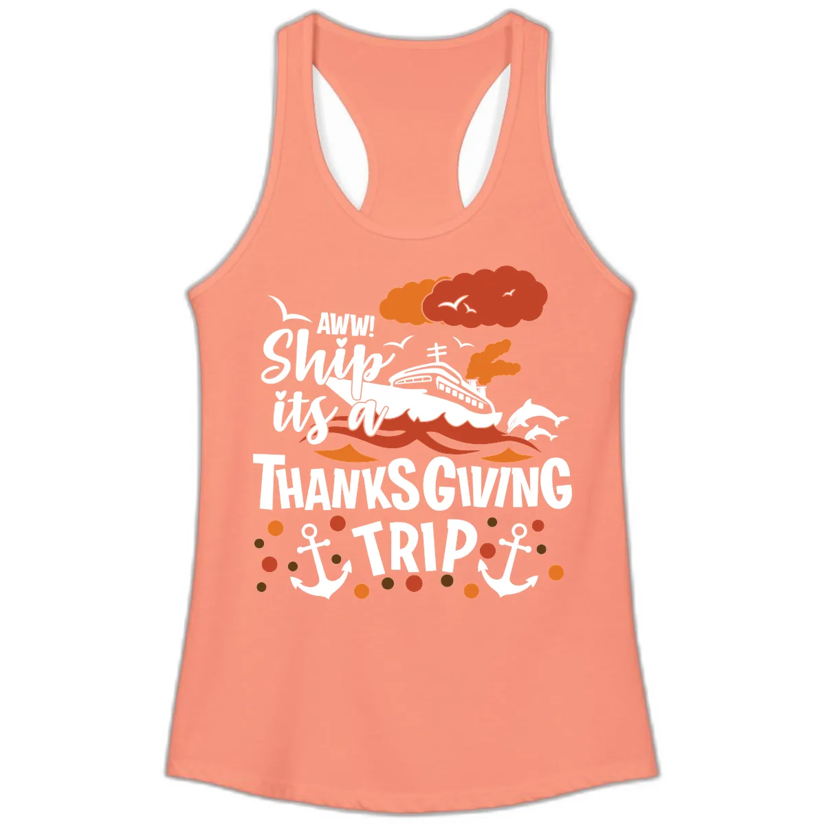 Aww Ship It's A Thanksgiving Trip Ladies Tank in Solid Light Orange