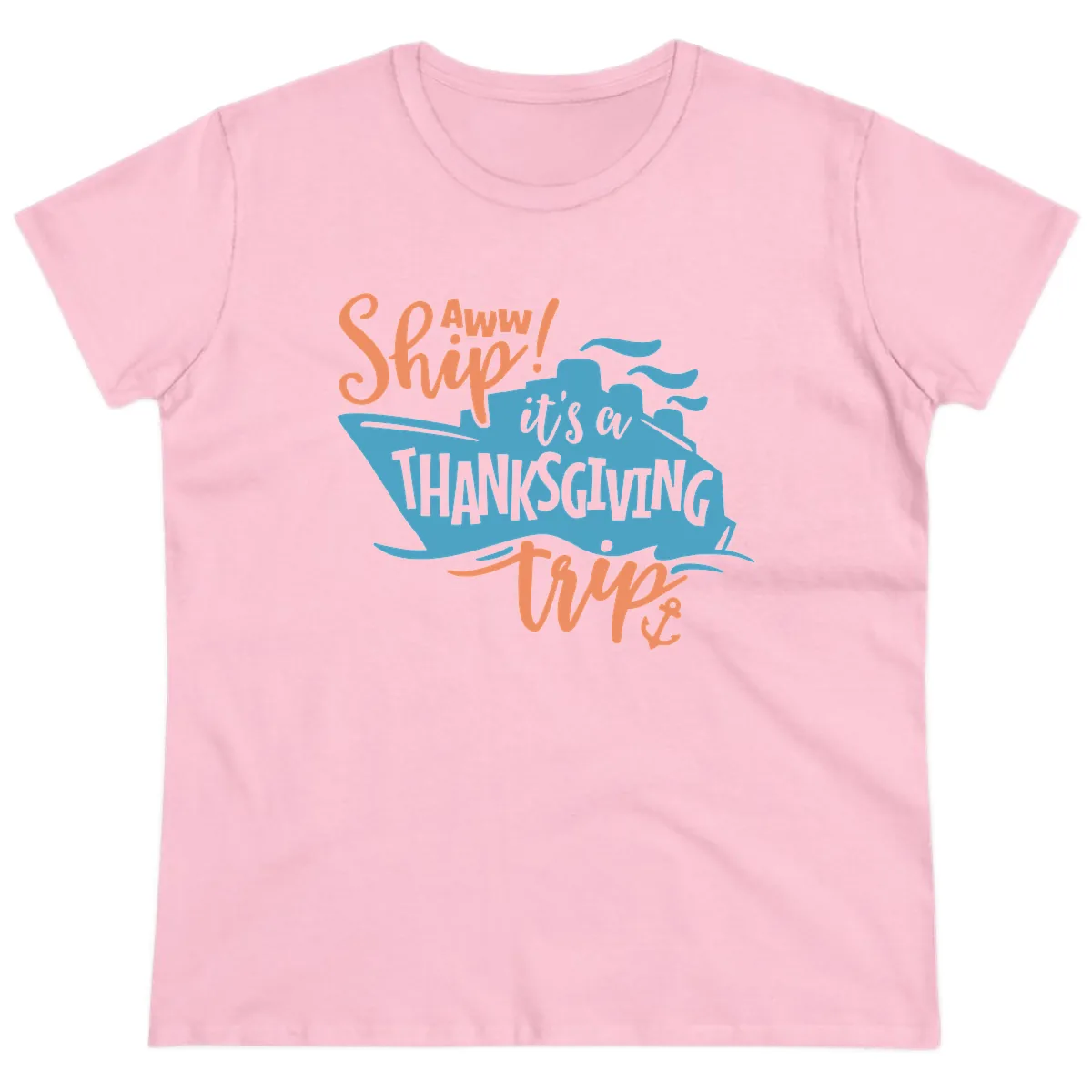 Aww Ship It's a Thanksgiving Trip Ladies Tee in Light Pink