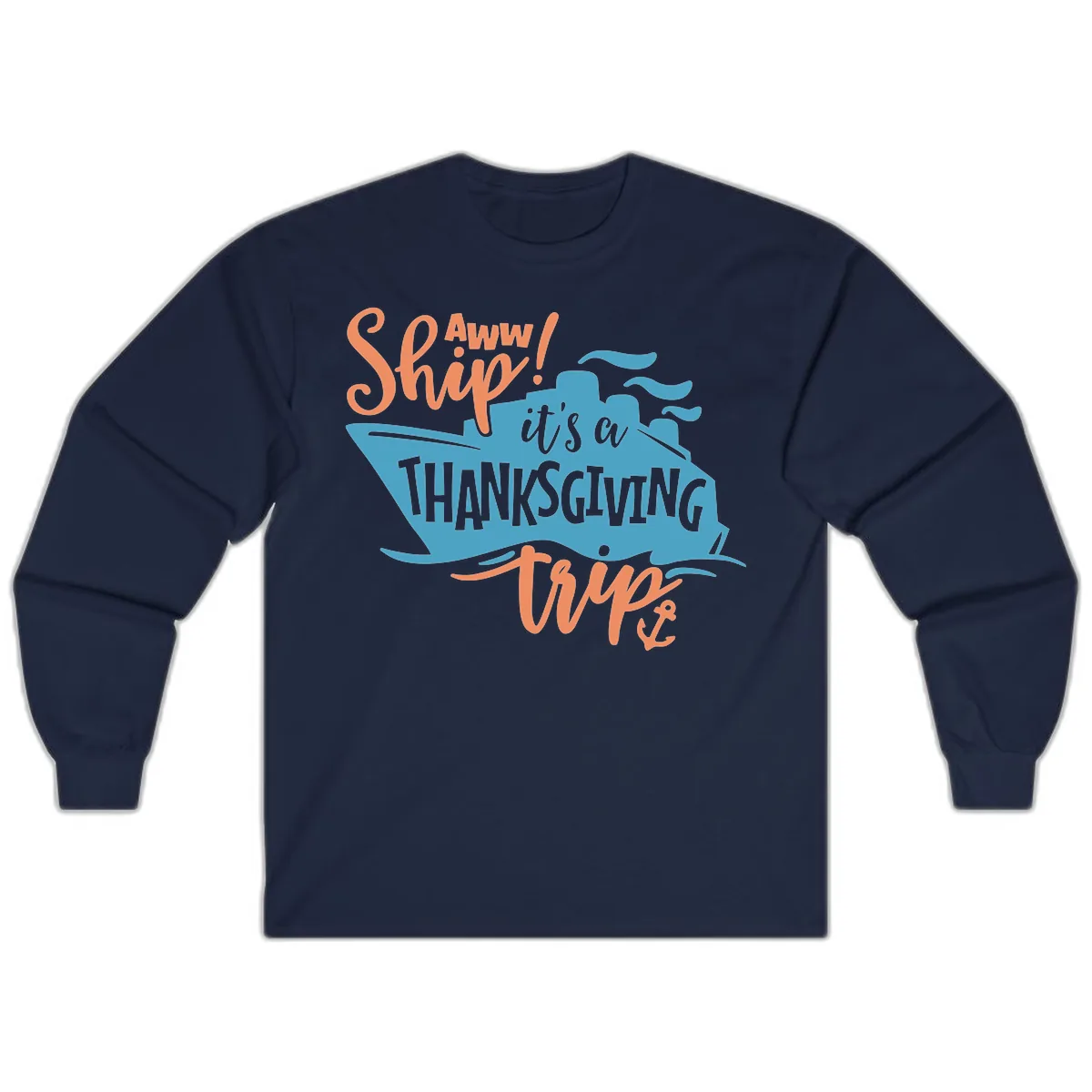 Aww Ship It's a Thanksgiving Trip Long Sleeve in Navy