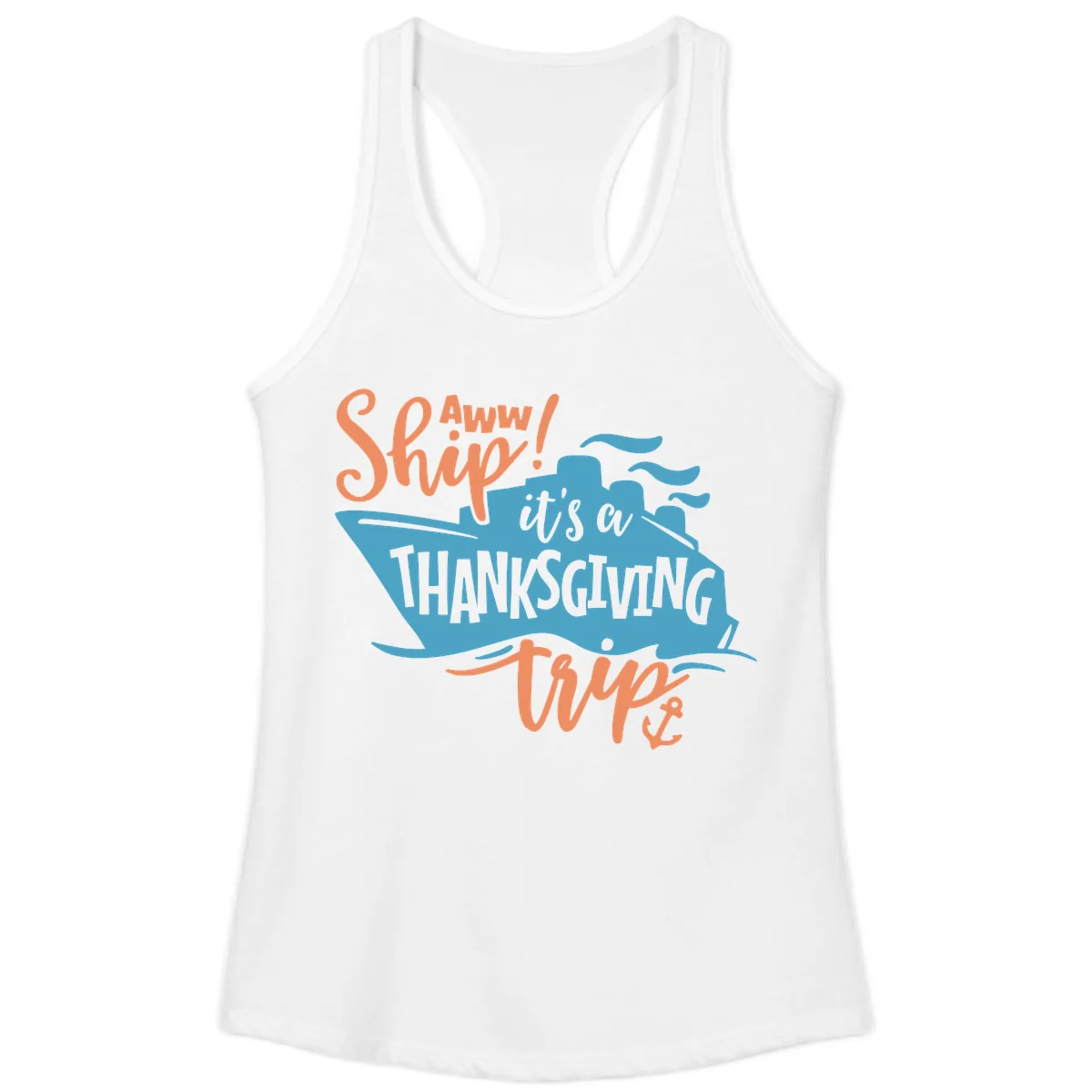 Aww Ship It's a Thanksgiving Trip Ladies Tank in White