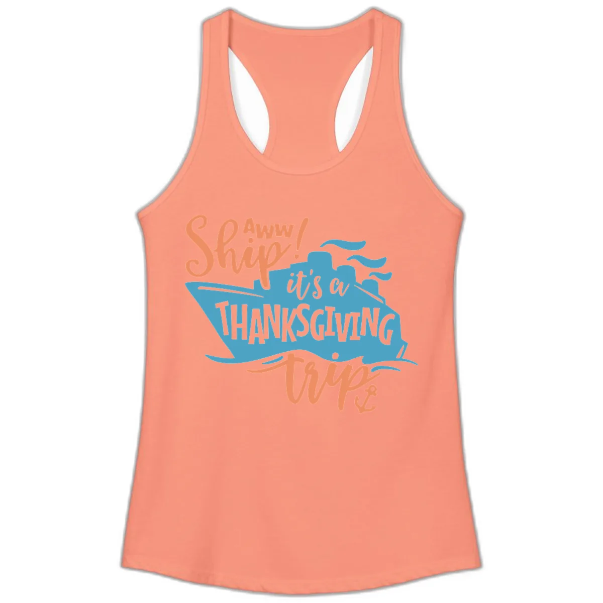 Aww Ship It's a Thanksgiving Trip Ladies Tank in Solid Light Orange