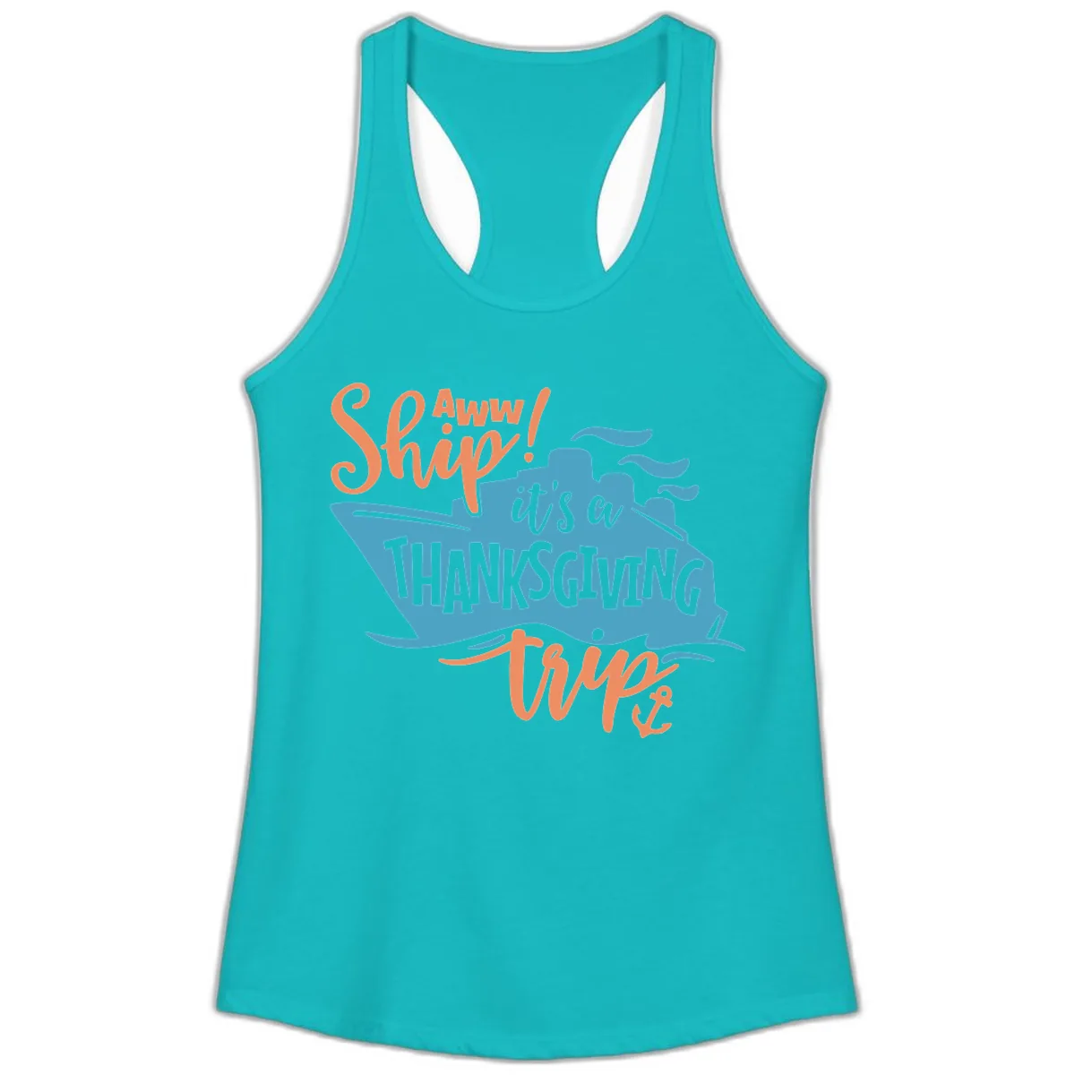 Aww Ship It's a Thanksgiving Trip Ladies Tank in Tahiti Blue