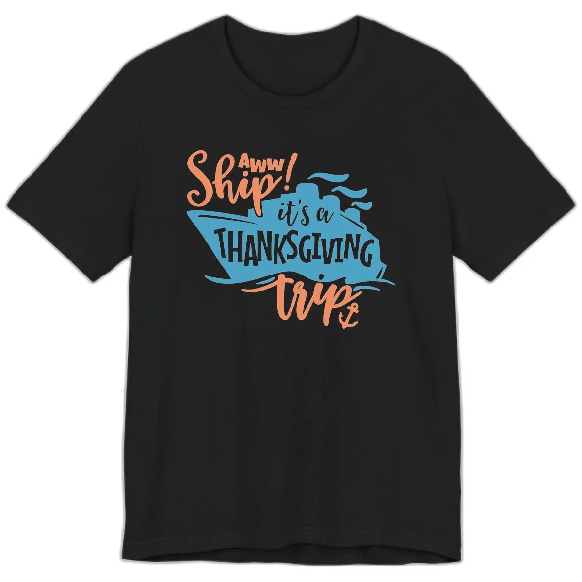 Aww Ship It's a Thanksgiving Trip Premium T-Shirt in Black