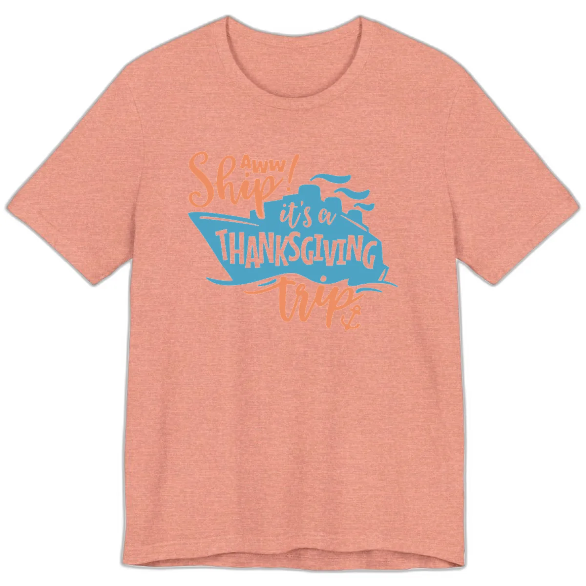 Aww Ship It's a Thanksgiving Trip Premium T-Shirt in Heather Sunset