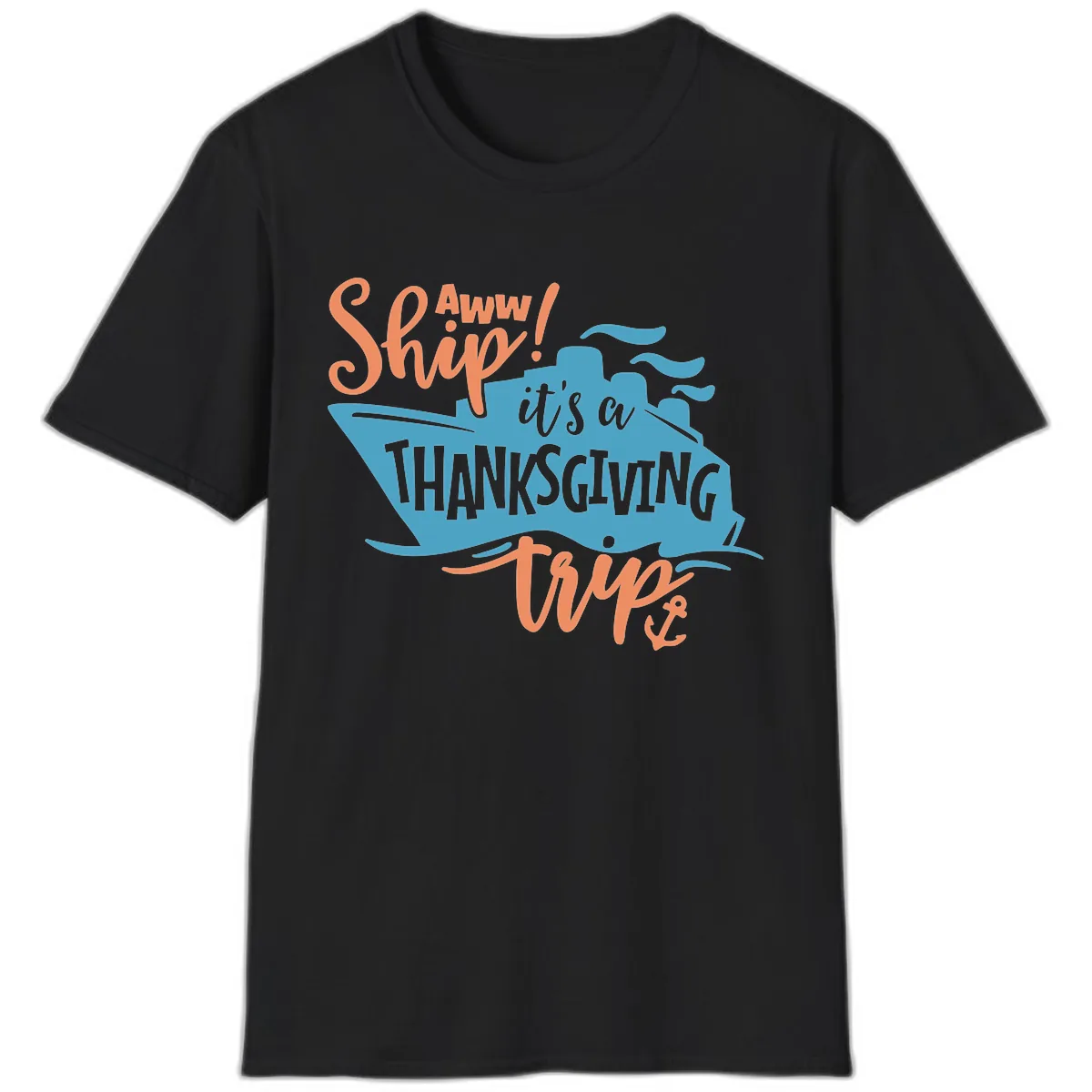 Aww Ship It's a Thanksgiving Trip T-Shirt in Black