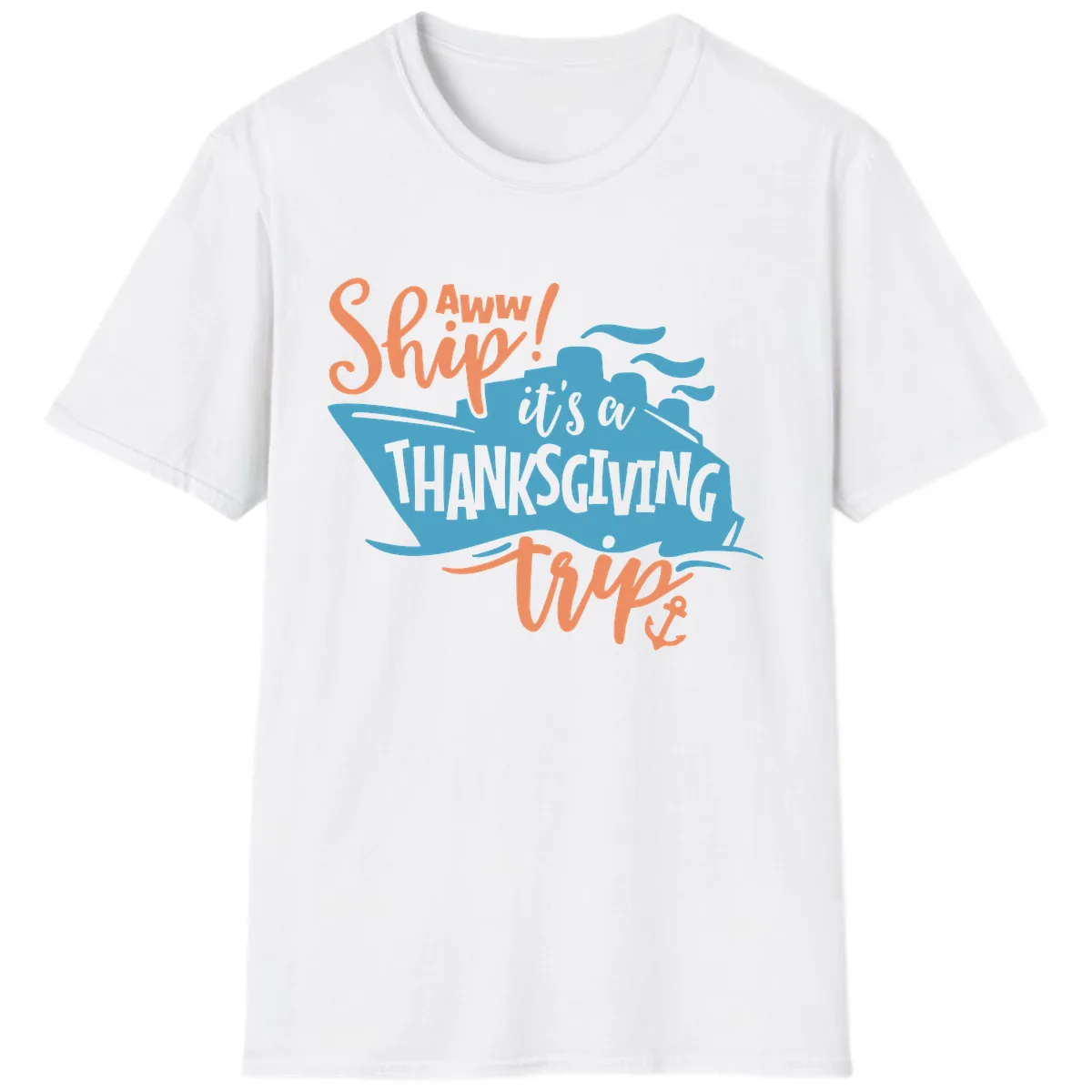 Aww Ship It's a Thanksgiving Trip T-Shirt in White