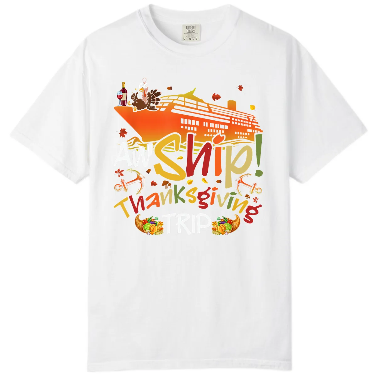 An Ship Thanksgiving Trip Comfort Color in White
