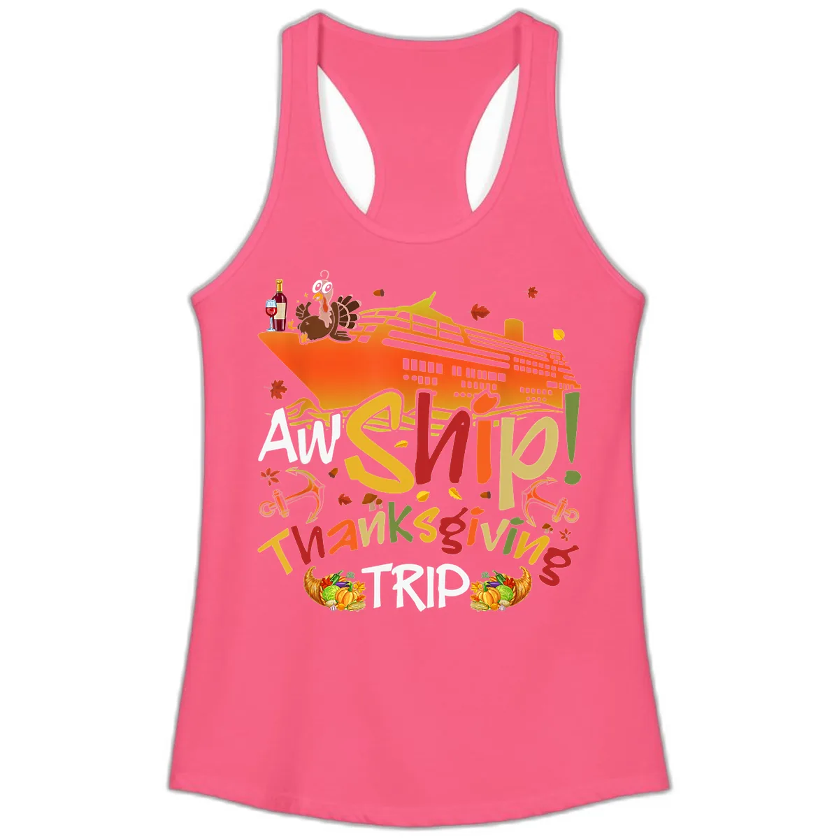 An Ship Thanksgiving Trip Ladies Tank in Solid Hot Pink