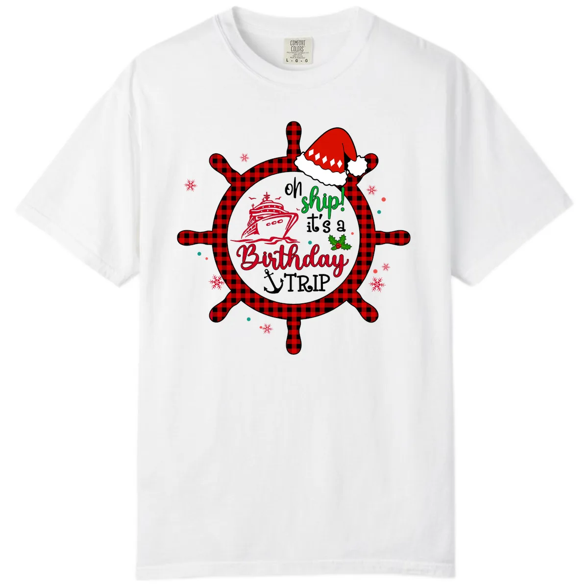 Oh Ship Birthday Cruise Trip Comfort Color in White