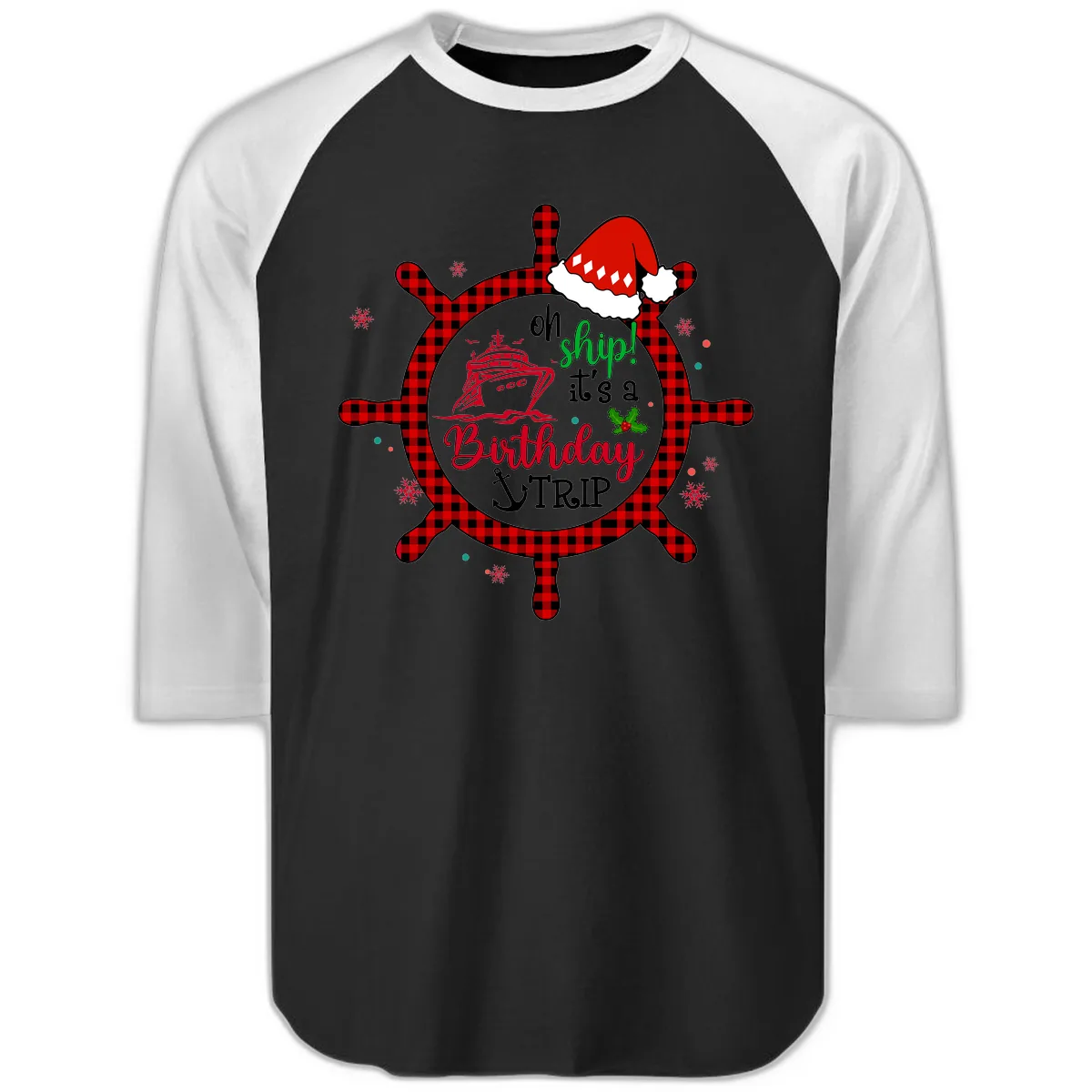 Oh Ship Birthday Cruise Trip Raglan 3/4 in Black White