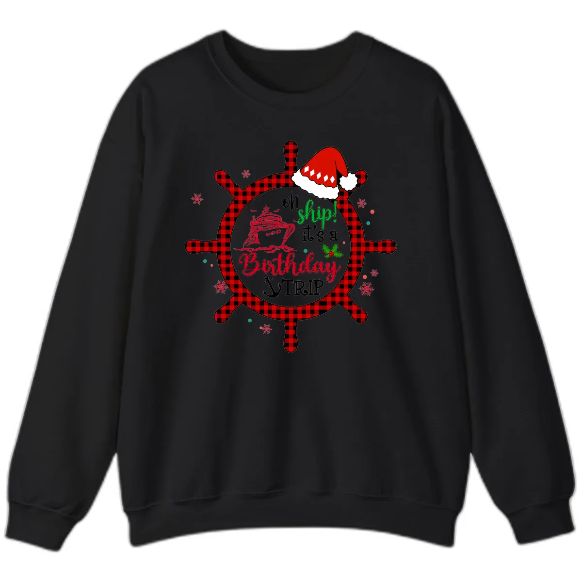 Oh Ship Birthday Cruise Trip Sweatshirt in Black