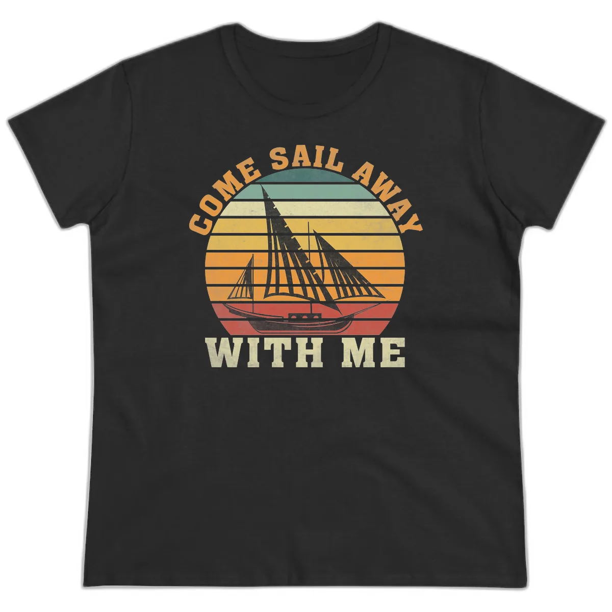 Come Sail Away With Me Ladies Tee in Black