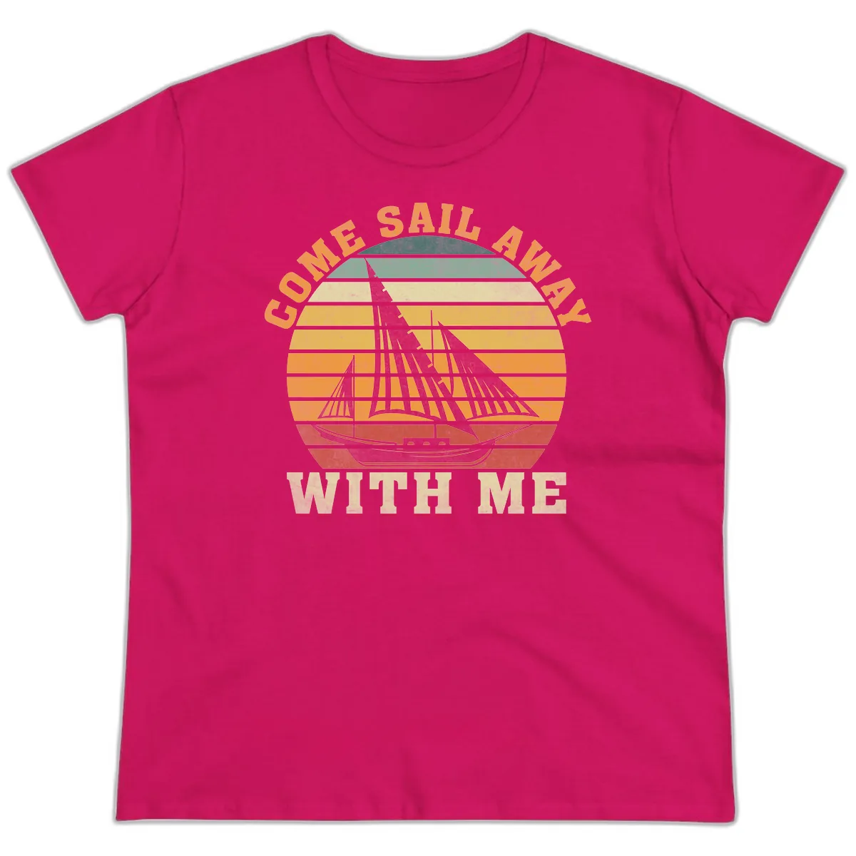 Come Sail Away With Me Ladies Tee in Heliconia